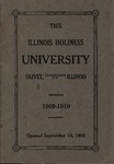 The Illinois Holiness University Catalogue 1909-1910 by Olivet Nazarene University