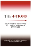 The 4-Tions: Your Guide to Developing Successful Job Search Strategies