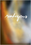 Rendezvous: A Sacred Encounter with God by Frank M. Moore